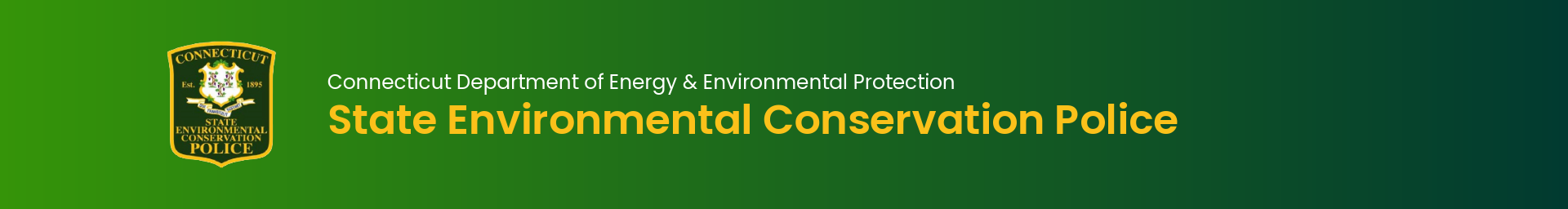 "Connecticut Department of Energy and Environmental Protection State Environmental Conservation Police banner with the agency shield on a green gradient background."